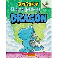 El Gato Gordo de Dragón (Dragon’’s Fat Cat): Un Libro de la Serie Acorn