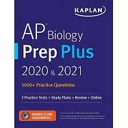 AP Biology Prep Plus 2020 & 2021: 3 Practice Tests + Study Plans + Review + Online