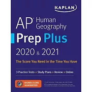 AP Human Geography Prep Plus 2020 & 2021: 3 Practice Tests + Study Plans + Review + Online