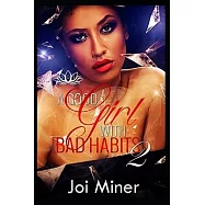 A Good Girl with Bad Habits 2