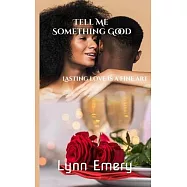 Tell Me Something Good: Louisiana Love Series: City Girls