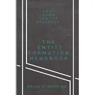 The Entity Formation Handbook