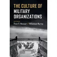 The Culture of Military Organizations