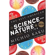 The Best American Science and Nature Writing 2020