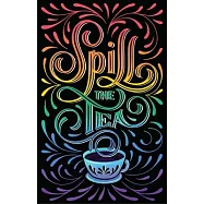 Spill the Tea Hardcover Ruled Journal