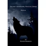 Secret Warriors, Psychic Spies: Redux
