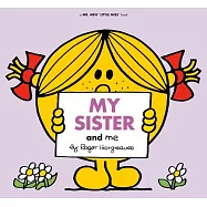 My Sister and Me
