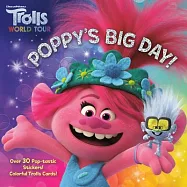 Poppys Big Day! (DreamWorks Trolls World Tour)