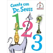 Cuenta Con Dr. Seuss 1 2 3 (Dr. Seusss 1 2 3 Spanish Edition)