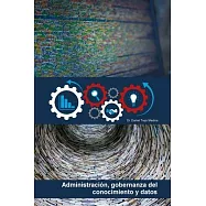 Administración, gobernanza del conocimiento y datos