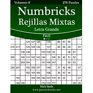 Numbricks Rejillas Mixtas Impresiones con Letra Grande - F&aacute;cil - Volumen 8 - 276 Puzzles