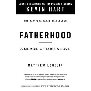 Fatherhood Media Tie-In (Previously Published as Two Kisses for Maddy): A Memoir of Loss & Love