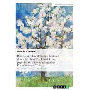 Rezension: Elias D. Stangl, Resilienz durch Glauben? Die Entwicklung psychischer Widerstandskraft bei Erwachsenen (2016)