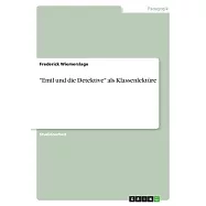 Emil und die Detektive als Klassenlekt&uuml;re