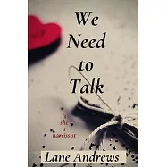 We Need to Talk: Is She a Narcissist