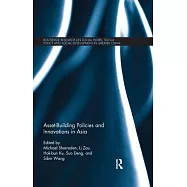 Asset-Building Policies and Innovations in Asia