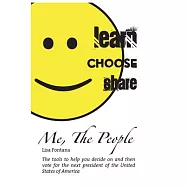 Me The People: Learn Choose Share