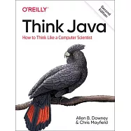 Think Java: How to Think Like a Computer Scientist