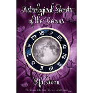 Astrological Secrets of the Decans