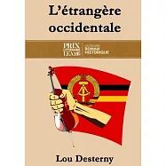 L&rsquo;&rsquo;Etrang&egrave;re occidentale