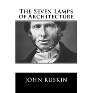 The Seven Lamps of Architecture