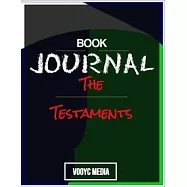 Book Journal: The Testaments: The Sequel to The Handmaid&rsquo;&rsquo;s Tale by Margaret Atwood