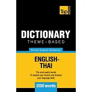 Theme-based dictionary British English-Thai - 3000 words
