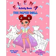 Elena the Paper Doll: Activity Book for girls ages 4-8