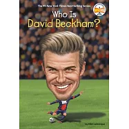 Who Is David Beckham?