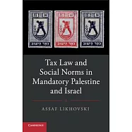 Tax Law and Social Norms in Mandatory Palestine and Israel