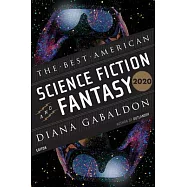 The Best American Science Fiction and Fantasy 2020
