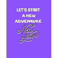 gratitude book gift: let&rsquo;&rsquo;s start a new adventure: New Years Resolution or Bucket List Journal Book to Plan Adventures