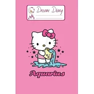 Dream Diary: Are You Kitten Me Right Meow Hello Kitty Blank Dream Diary Dream Journal Log Notebook Ruled Lined Planner