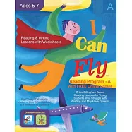 I Can Fly - Reading Program - A, With FREE Online Games: Orton-Gillingham Based Reading Lessons for Young Students Who