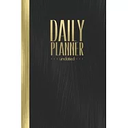 Daily Planner undated: Simple 5 Minute Organizer I Elegant Black & Gold Binding I Get Things Done I Hourly Schedule