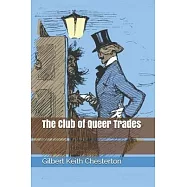 The Club of Queer Trades