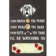 I&rsquo;&rsquo;ll Be Watching You Notebook Journal: 110 Blank Lined Papers - 6x9 Personalized Customized Saint Bernard Notebook
