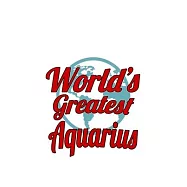World&rsquo;&rsquo;s Greatest Aquarius: Unique Aquarius Notebook, Journal Gift, Diary, Doodle Gift or Notebook - 6 x 9 Compact Size