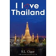 I love Thailand (travel guide): our helpful and valuable budget travel guide. Thailand travel guide 2018, Bangkok cheap travel guide, Chiang Mai, Phuk