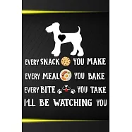 I&rsquo;&rsquo;ll Be Watching You: Airedale Terrier Puppy Dog 2020 2021 Monthly Weekly Planner Calendar Schedule Organizer