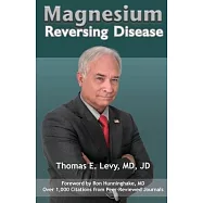 Magnesium: Reversing Disease