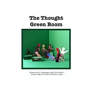 The Thought Green Room