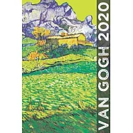 Van Gogh 2020: Art Planner and Datebook Monthly Weekly Scheduler and Organizer - Vertical Days Dated Layout with Monday