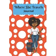 Where She Travels - (6x9 lined journal orange polka dot cover)