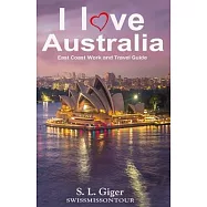 I love East Coast Australia: East Coast Australia Work and Travel Guide