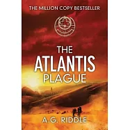The Atlantis Plague: A Thriller (the Origin Mystery, Book 2)