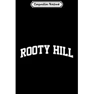 Composition Notebook: Rooty Hill Vintage Sports Team College Arch Journal/Notebook Blank Lined Ruled 6x9 100 Pages