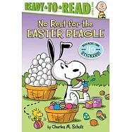 No Rest for the Easter Beagle : Ready-to-Read Level 2 (Peanuts, 5-8歲適讀)