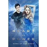 Heart of Power: Song of the Siren