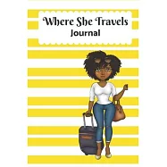 Where She Travels - (6x9 lined journal yellow stripes cover)